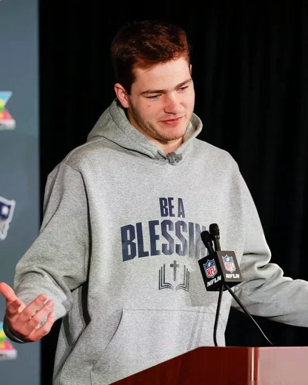 Super Bowl LX Drake Maye Be A Blessing Hoodie
